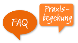 Praxisbegehung: Hufig gestellte Fragen